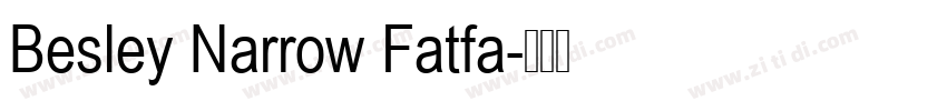 Besley Narrow Fatfa字体转换
